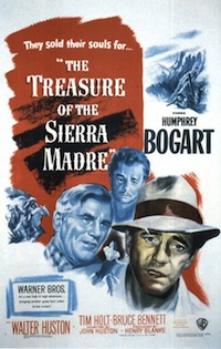 Post image for Film School presents The Treasure of the Sierra Madre