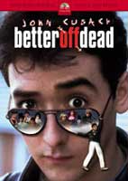 better off dead