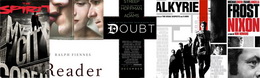 The Spirit, The Reader, Doubt, Valkyrie, Frost/Nixon