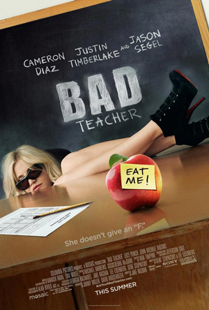 cameron diaz bad teacher poster. gym teacher (Jason Segel),